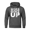 Men's Hoodies Sweatshirts Autumn Winter Tracksuit Never Give Up Print Tops Cotton Streetwear Quality Male Pullovers